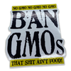 Ban GMO's Sticker